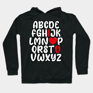 I  Love U ABC Alphabet Heart Valentines Day Mens Womens Kids Hoodie